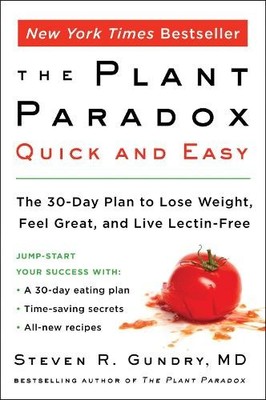 Steven R. Gundry MD The Plant Paradox Quick and Easy (Taschenbuch) Plant Paradox