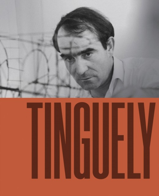 Jean Tinguely by Tinguely, Jean (Paperback Book)