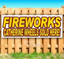 FIREWORKS CATHERINE WHEELS Advertising Vinyl Banner Flag Sign Many Sizes