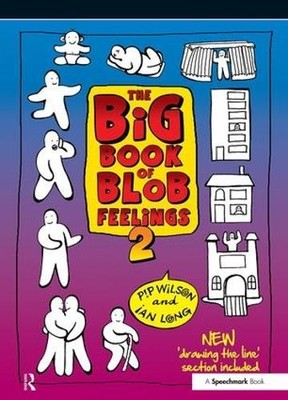 Pip Wilson Ian Long The Big Book of Blob Feelings (Taschenbuch) Blobs