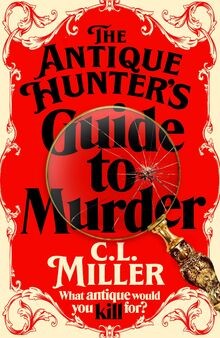 The Antique Hunters Guide to Murder: The Cosy Crim... | Buch | Zustand sehr gut