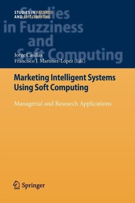 Casillas - Marketing Intelligent Systems Using Soft Computing   Manage - X555z