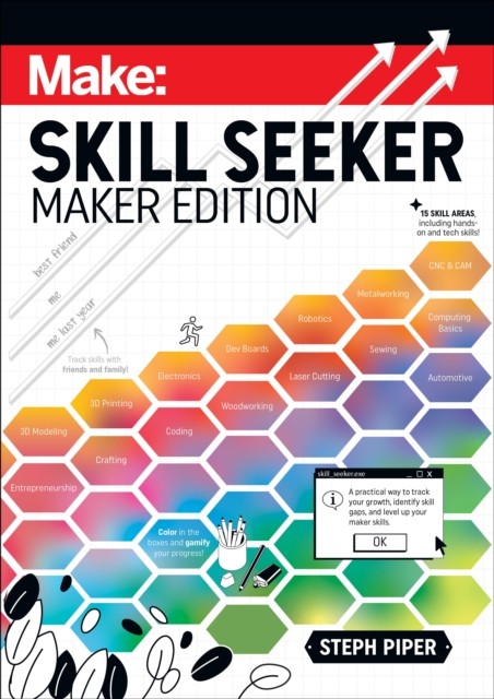Skill Seeker - Maker Edition by Steph Piper (Paperback Book)