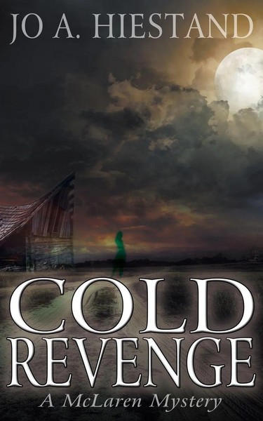 Jo A Hiestand | Cold Revenge | Taschenbuch | Englisch (2015) | EAN 9781628308907-image