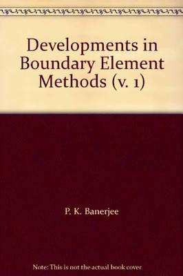 Developments in Boundary Element Methods: v. 1 (Developments in Boundary Element