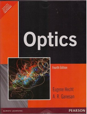 Optics (4th Edition) - Paperback By Eugene Hecht and A.R.Ganesan -Good Condition