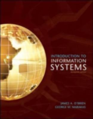 Introduction to Information Systems, O'Brien, James,Marakas, George, 97800730435
