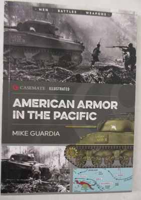 #ad American Armor in the Pacific by Mike Guardia 2020 Trade Paperback $19.95