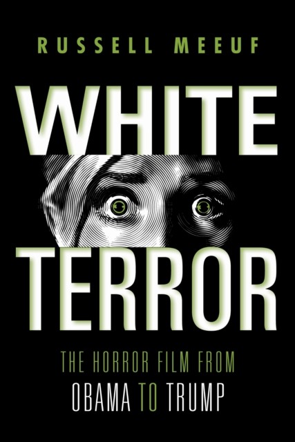 White Terror by Russell Meeuf PAPERBACK 9780253060389
