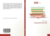 Matthieu Bernard | Le Pouvoir Du Mot | Taschenbuch | FranzöSisch (2019)