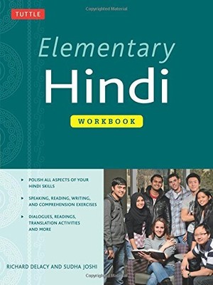 Elementary Hindi Workbook by Delacy, Richard, Joshi, Sudha [Paperback]