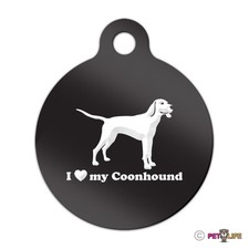 I Love My Coonhound Engraved Keychain Round Tag w/tab coon hound Many Colors