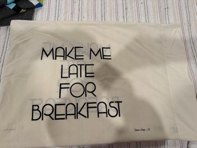Vtg 70s Pillowcases Burlington Make Me Late For Breakfast By Doug Wilson