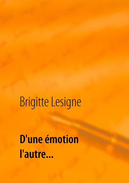 Brigitte Lesigne | D'une éMotion à L'autre... | Buch | FranzöSisch (2014)-image