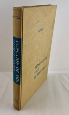 Function Of The Human Body by Arthur C. Guyton, 1964 Hardcover Second Edition