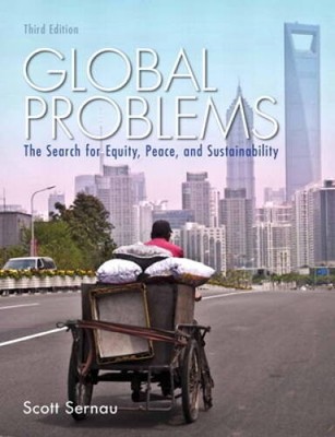 Global Problems: The Search for Equity, Peace, and Sustainability ( - VERY GOOD