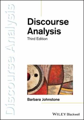 Discourse Analysis (Introducing Linguistics) by Johnstone, Barbara