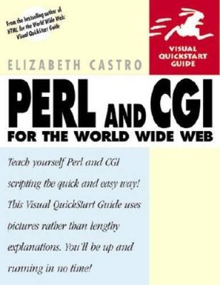 Perl and CGI for the World Wide Web (Visual QuickStart Guide) - ACCEPTABLE