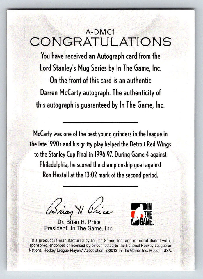2013-14 ITG Lord Stanley's Mug AUTO #ADMC1 Darren McCarty (ref 214964) - Image 2 of 2