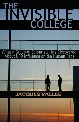 Jacques Vallee The Invisible College (Tascabile)