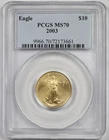 2003 Gold Eagle $10 NGC MS 70 (Quarter-Ounce) 1/4 oz Fine Gold