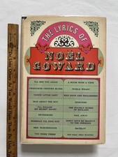 Noel Coward SIGNED &ldquo;The Lyrics of Noel Coward&rdquo;  1967 1st US Edition HC Book