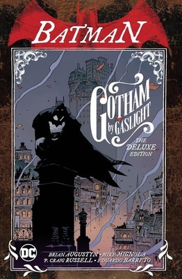 BATMAN: GOTHAM BY GASLIGHT - by Brian Augustyn & Mike Mignola - (TPB)