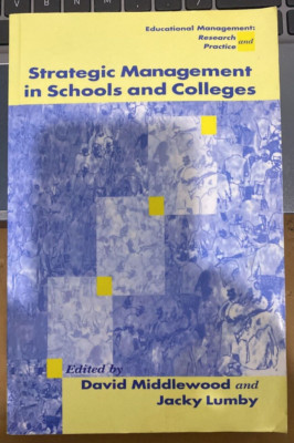 Strategic Management in Schools and Colleges by David Middlewood (English) Paper