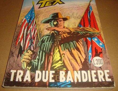 TEX GIGANTE 113 TRA DUE BANDIERE EDIZIONI ARALDO MARZO 1970 - Foto 2 di 15