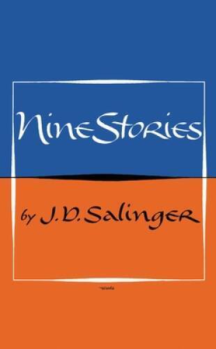 Nine Stories - Mass Market Paperback By J. D. Salinger - VERY GOOD