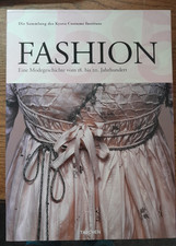 Fashion Eine Modegeschichte von 18. bis 20. Jahrhundert (Gebundene Ausgabe)