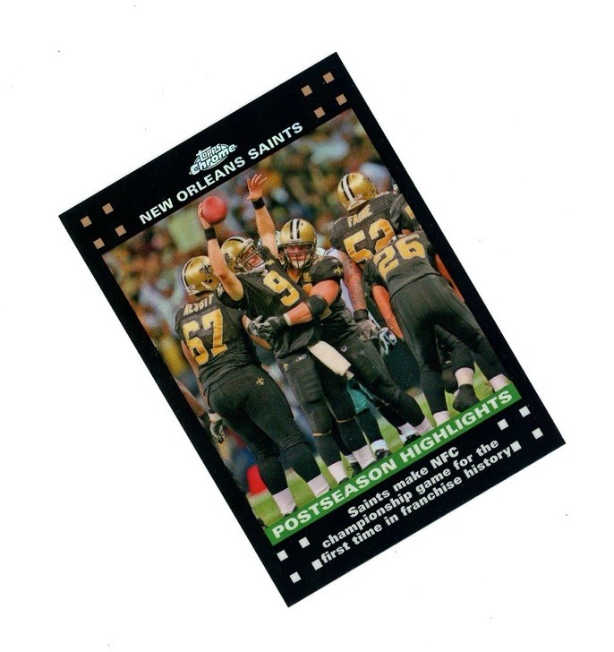 2007 Topps Chrome REFRACTOR SP POSTSEASON HIGHLIGHTS SAINTS DREW BREES SEE!