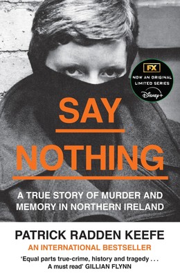 Patrick Radden Keefe Say Nothing