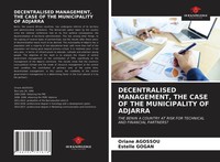 Oriane Agossou (U. A.) | Decentralised Management, THE Case OF The...