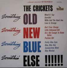 The Crickets LP - Something Old, Something New - 1984 Reissue - Superb Condition