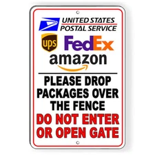 Drop Packages Over Fence Do Not Enter Or Open Gate Sign Or Decal 6 Sizes deliver