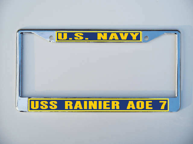 USS RAINIER AOE 7 License Plate Frame U S Navy Military Car-Truck-Motorcycle USS RAINIER AOE 7 License Plate Frame U S Navy Military Car-Truck-Motorcycle