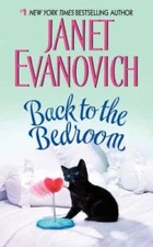 Back to the Bedroom - Mass Market Paperback By Evanovich, Janet - VERY GOOD