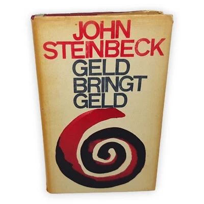 Geld bringt Geld Steinbeck John 1965 Roman Volk Welt Verlag Lizenzausgabe DDR - Bild 1 von 4