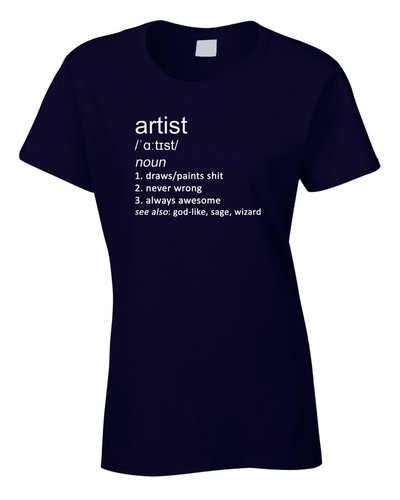 Künstlerin Damen Frauen T-Shirt lustig Geschenk Witz Definition Kunst Malerei Zeichnung cool - Bild 2 von 4