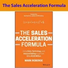 The Sales Acceleration Formula: Using Data, Technology (Hardback)