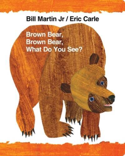 Brown Bear, Brown Bear, What Do You See? (Brown Bear and Friends) - GOOD