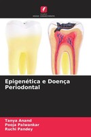 Tanya Anand (U. A.) | EpigenéTica E DoençA Periodontal | Taschenbuch (2022)