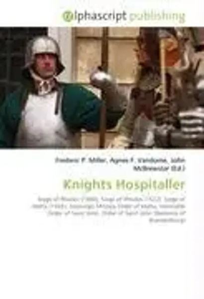 Frederic P. Miller (U. A.) | Knights Hospitaller | Taschenbuch | Englisch (2026)-image