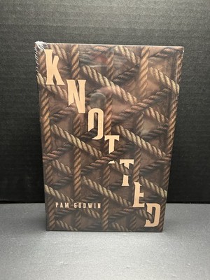 Knotted by Pam Godwin - Bookish Box Exclusive - Sealed