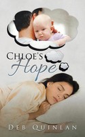 Deb Quinlan | Chloe's Hope | Taschenbuch | Englisch (2015) | Authorhouse