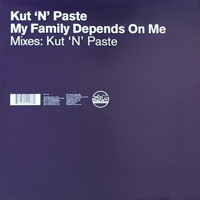 Kut 'N' Paste (2) - My Family Depends On Me, 12'', (Vinyl)