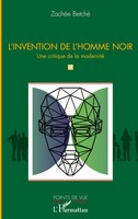 ZachéE Betche | L'invention De L'homme Noir | Taschenbuch | FranzöSisch (2022)