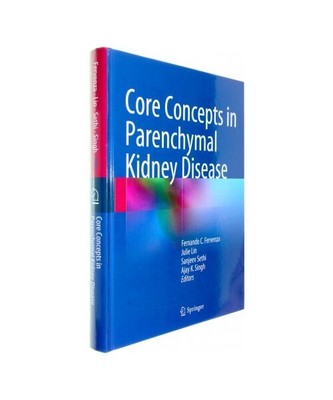 Core Concepts in Parenchymal Kidney Disease