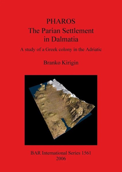 Pharos | Branko Kirigin | Taschenbuch | BAR International Series | Englisch-image